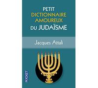 Petit Dictionnaire amoureux du Judaïsme