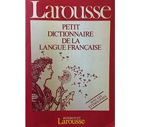 Petit Dictionnaire De La Langue Francaise