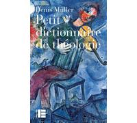 Petit dictionnaire de théologie - Denis Müller - Labor Et Fides - broché - Essai