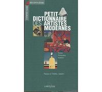 Petit dictionnaire des artistes modernes