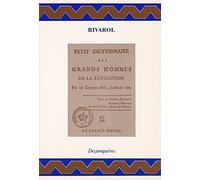 Petit Dictionnaire des grands hommes de la Révolution