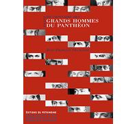 Petit dictionnaire des grands hommes du Panthéon