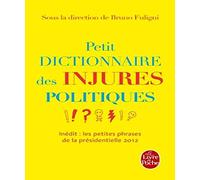 Petit dictionnaire des injures politiques