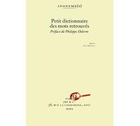 PETIT DICTIONNAIRE DES MOTS RETROUVES