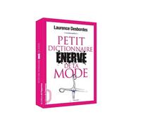 Petit dictionnaire énervé de la mode