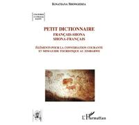 Petit dictionnaire français-shona shona-français Eléments pour la conversation courante et mini guide touristique au Zimbabwe - Ignatiana Shongedza - L'harmattan - broché - Dictionnaire et encyclopédi