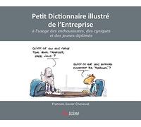 Petit dictionnaire illustré de l'entreprise