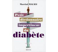 Petit dictionnaire impertinent du diabète