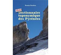 Petit Dictionnaire Toponymique Des Pyrénées