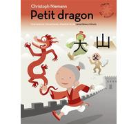 Petit dragon Une histoire d'aventures, d'amitié et de caractères chinois - Christoph Niemann - Gallimard jeunesse - Poche - Album jeunesse dès 3 ans