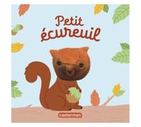 Hélène Chétaud – Petit écureuil – Livre marionnette pour bébé (dès 3 mois)