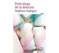 Petit éloge de la douceur