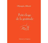 Petit éloge de la gratitude