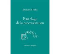 Petit éloge de la procrastination