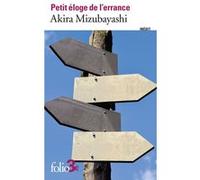 Akira Mizubayashi – Petit éloge de l'errance – Roman – Poche – Gallimard