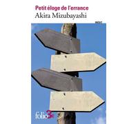 Petit éloge de l'errance - Akira Mizubayashi - Gallimard - Poche - Roman