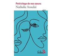 Petit éloge de nos soeurs