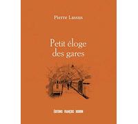 Petit éloge des gares