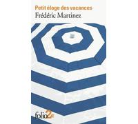 Petit éloge des vacances