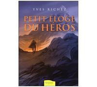 Petit Éloge Du Héros