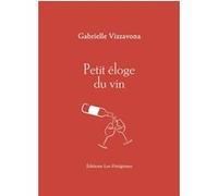 Petit Éloge Du Vin