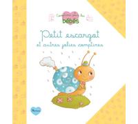 Petit escargot et autres jolies comptines