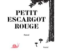 Petit escargot rouge - Rascal - Pastel-Ecole Des Loisirs - relié - Album jeunesse dès 3 ans