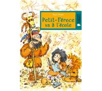 Petit-Féroce va à l'école