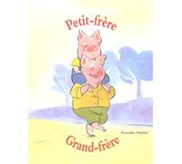 Petit-Frère, Grand-Frère
