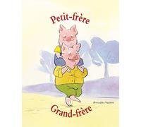 Petit-frère, grand-frère