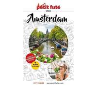 Petit Futé Amsterdam (1 Plan Détachable) - City Guide 2024