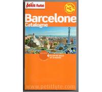 Petit Futé Barcelone - Catalogne: Avec plan de ville et d'accès
