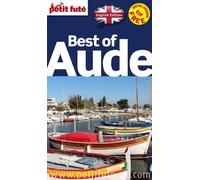Petit Futé Best Of Aude - Edition 2015-2016