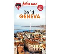 Petit Futé Best Of Geneva - Edition 2020