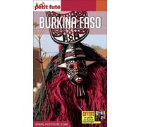 Petit Futé Burkina Faso - Country Guide 2020