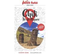 Guide Chili - Ile de Pâques 2024 Petit Futé