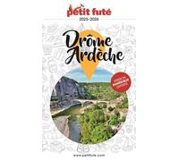 Guide Drome-Ardèche 2025 Petit Futé