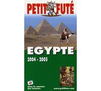 Petit Futé Egypte - Edition 2004-2005