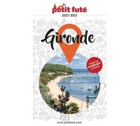 Petit Futé Gironde - Edition 2022-2023