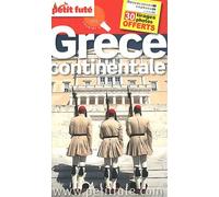 Petit Futé Grèce Continentale - Edition 2012-2013
