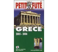 Petit Futé Grèce - Edition 2005-2006