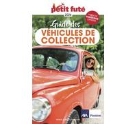 Petit Fûté Guide Des Véhicules De Collection