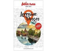 Petit Futé Lorraine-Vosges