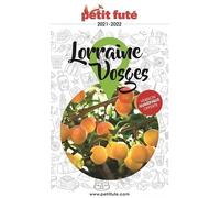 Petit Futé Lorraine Vosges - Edition 2021-2022