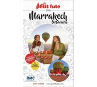 Petit Futé Marrakech, Essaouira (1 Plan Détachable) - City Guide 2025-2026