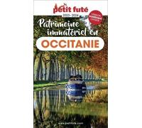 Patrimoine immatériel en Occitanie 2024 Petit Futé
