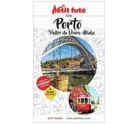 Petit Futé Porto - Vallée Du Douro, Minho (1 Plan Détachable) - City Guide 2026
