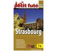 Petit Futé Strasbourg - Edition 2006