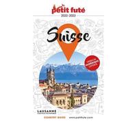 Petit Futé Suisse - Country Guide 2022-2023