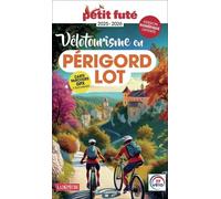 Vélotourisme en Périgord-Lot 2025 Petit Futé